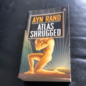 ATLAS SHRUGGED, A Novel